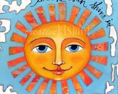 Let the Sun Shine In - 8 .5 X 11 Art Print