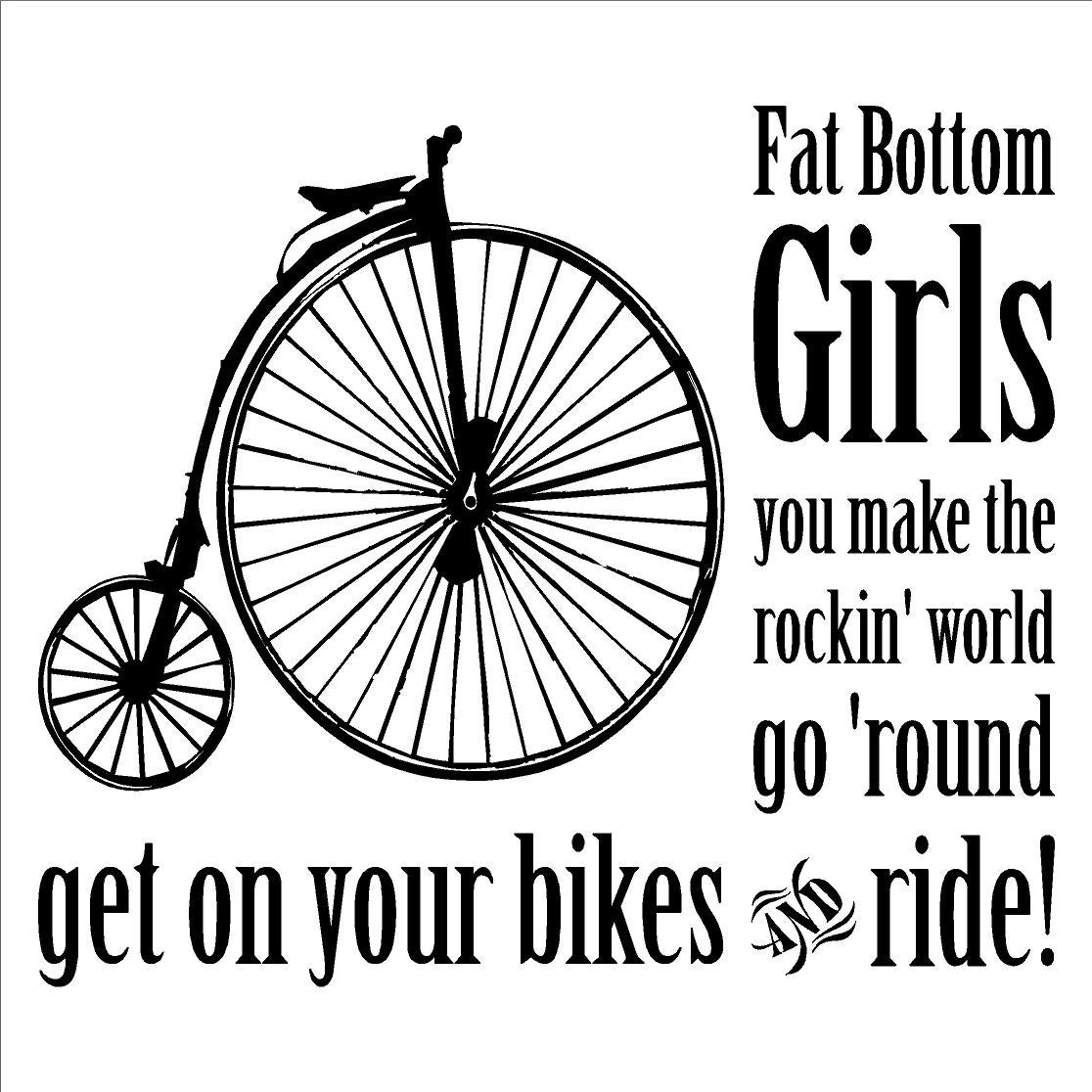 Get on Your Bikes and Ride (Fat Bottom Girls-Queen)