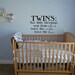 Twins two little blessings sent from above twice the smiles twice the love vinyl wall decal
