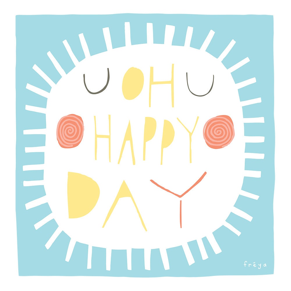 Oh Happy Day - Fine Art Prit (Large) - FreyaArt