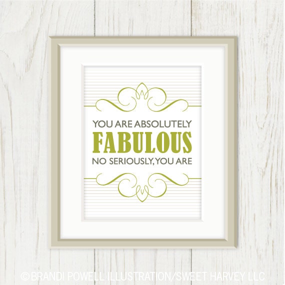 Fabulous Typography Art Print: You Are Absolutely Fabulous - Inspirational Quote, Typography Poster, Chartreuse Green, Stripes, Grey 8 x 10