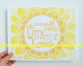 Graduation Gift, Sunshine, Yellow Ombre, Mother Teresa, Do Small Things With Great Love, Inspiration, Inspiring Quote 8 x 10 Art Print