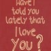 Love quote art print , emotional saying , room decor wall hanging, I love you, Mothers day wall decor, love birds, nursery art print