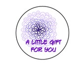 A Little Gift For You with Purple Flower High quality Photo GLOSS Label - Round Labels - Seal, Gift Bags and More