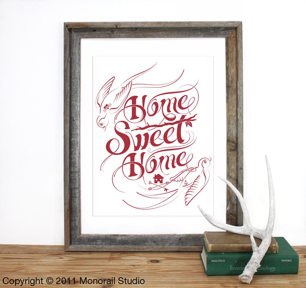 Home Sweet Home 12 x 19 in Pick your Color