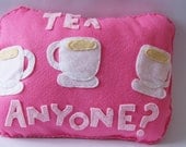 Tea Anyone Pink Cushion/Pillow Cute Tea time Party Teacup