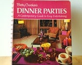 Vintage 70's Cookbook - Betty Crocker Dinner Parties
