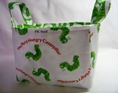 PK Fabric Basket in Very Hungry Caterpillar with Words - Storage Basket - Diaper Caddy - Made To Order Item - Reversible