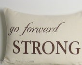 Pillow with Words Go Forward Strong Beige Neutral Decor