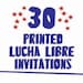 30 Printed Invitations