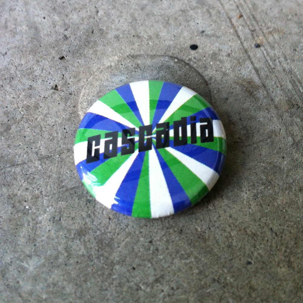 Cascadia - 1-inch pinback button