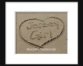 Jersey Girl on the Jersey Shore 5x7 5 x 7 Beach Writing printed fine art photo
