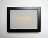 smile mini print - gold on grey paper - 5x7 - typography - for awesome people who sparkle