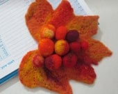 Felted brooch Autumn  Feminine Gift For Her,  eco friendly for women OOAK handmade accessories