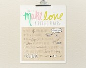 How to Make Love in Public Places 8x10 / Typographic Print, Inspirational, Funny Reminder, Poster, Digital Print, Illustration, Drawings