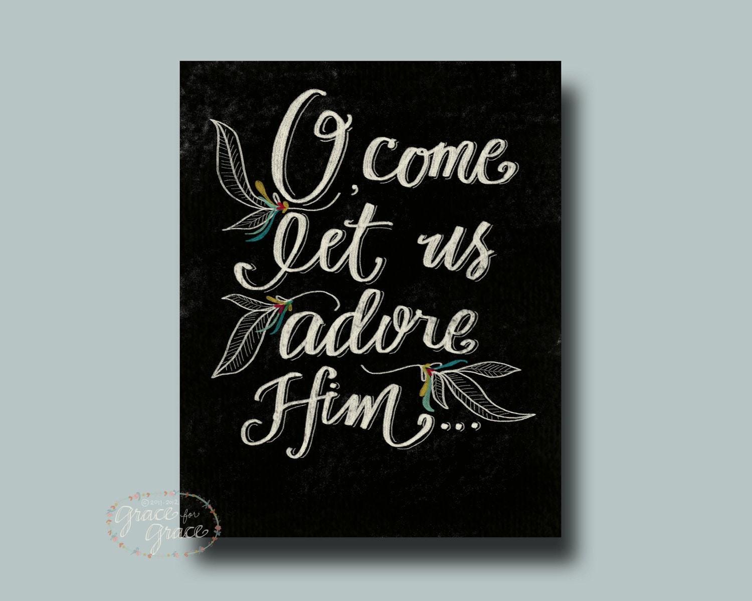 Bible Verse Art- O Come Let Us Adore Him - 8x10 Giclee Print - Christmas Print, Black and White, Typography by Grace for Grace
