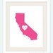Custom California, Personalized State Print, State Love, State Map, Country, Heart, Silhouette, 8 x 10 Wall Art Print
