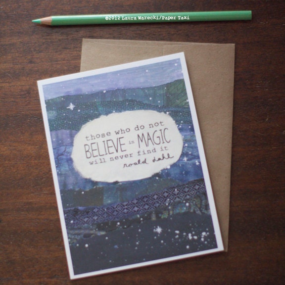 Greeting Card - graduation birthday congratulations engagement magic faith roald dahl quote - by Paper Taxi