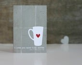 I Love You More Than Coffee - Gray Taupe Red Heart Wedding Day Greeting Card