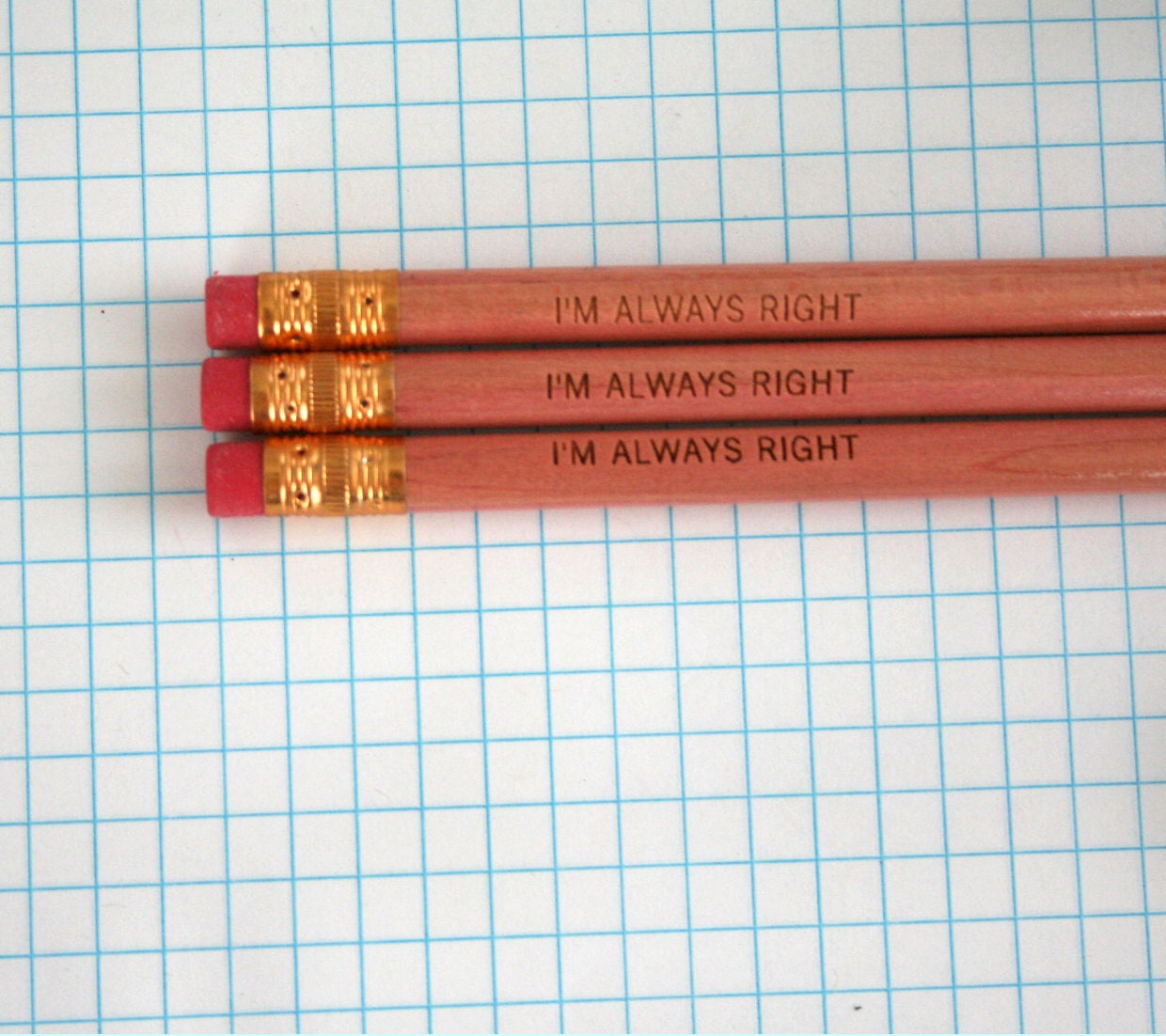 I'm always right engraved pencil set of 3 wood left handed pencils. LIGHTER wood than pictured.
