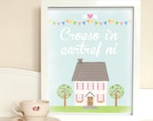 WELSH Croeso i'n Cartref ni. Welcome To Our Home print. Wales. Housewarming. Hallway gift. 8x10