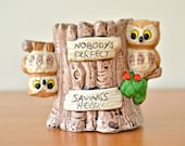 Vintage Tree Trunk Twin Owls Coin Bank: Reads "Nobody's Perfect, Savings Help"