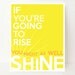 11x14 Rise And Shine, Pink, Inspiring Art Print, Inspirational Typography