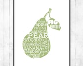 LTD ED Kitchen Art Typographic Print  Pear Fruit Green