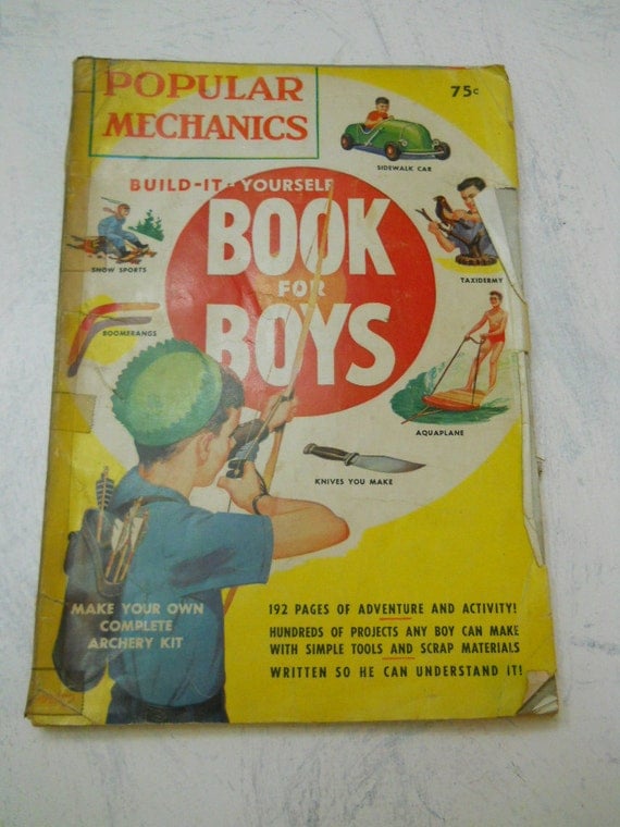 1950s Popular Mechanics Build it yourself book for boys