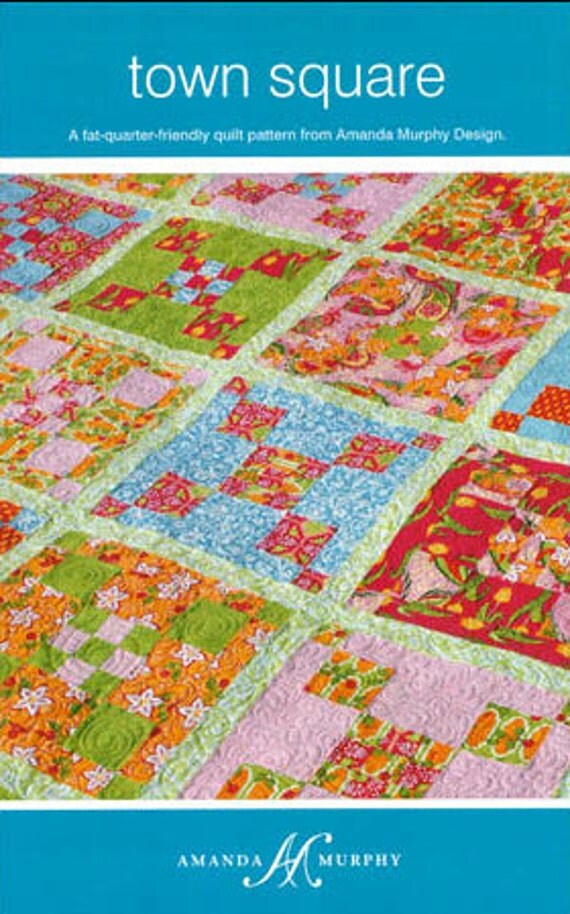 Amanda Murphy - Town Square Quilt Pattern