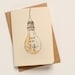 Light of my LIFE Light Bulb Greeting Card