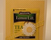 Handmade Encouragement or Thinking of You Greeting Card with real Lemon Lift  tea bag gift