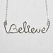Believe Necklace, Sterling Silver Wire Word