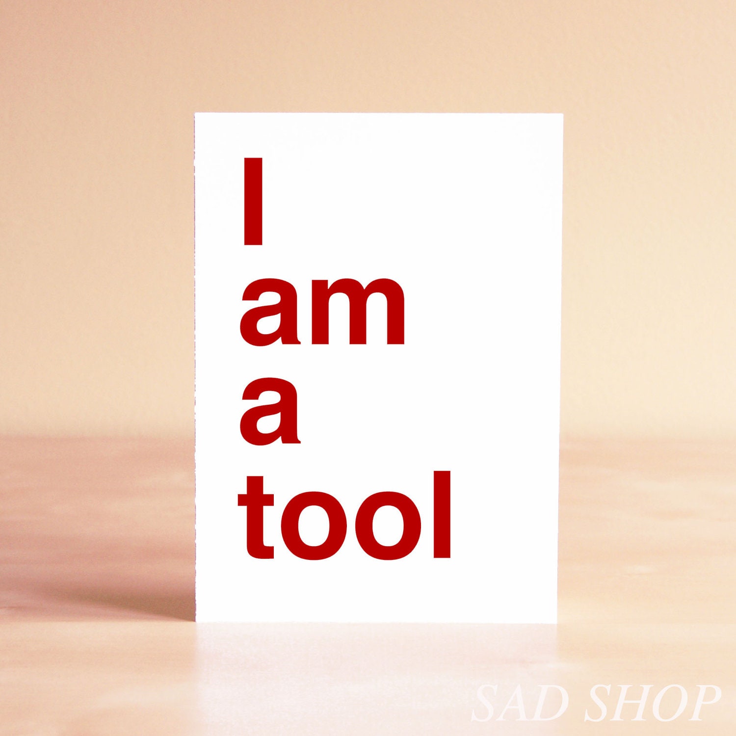 Funny Apology Card - Apology Card - I'm Sorry Card - Sorry Card - Funny Card - Funny Blank Card - I am a tool