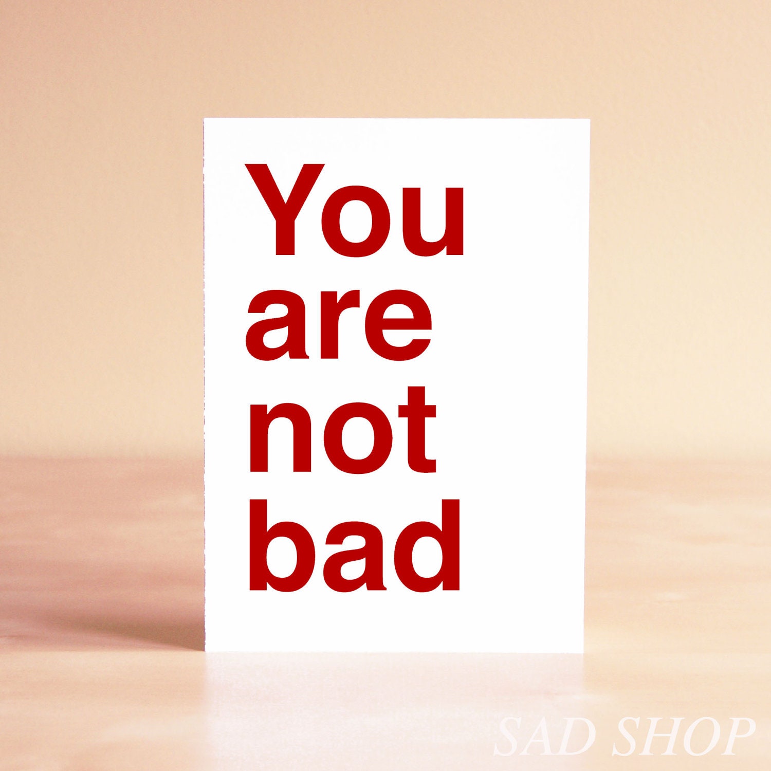 Funny Father's Day Card - Funny Mother's Day Card - Funny Graduation Card - Funny Thank You Card - You are not bad