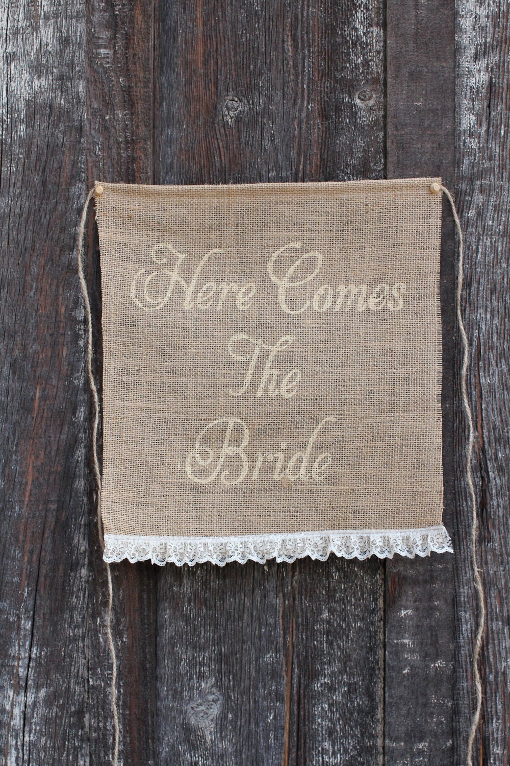 Here comes the Bride burlap banner - Wedding sign -Burlap sign - flower girl and ring bearer- Lace
