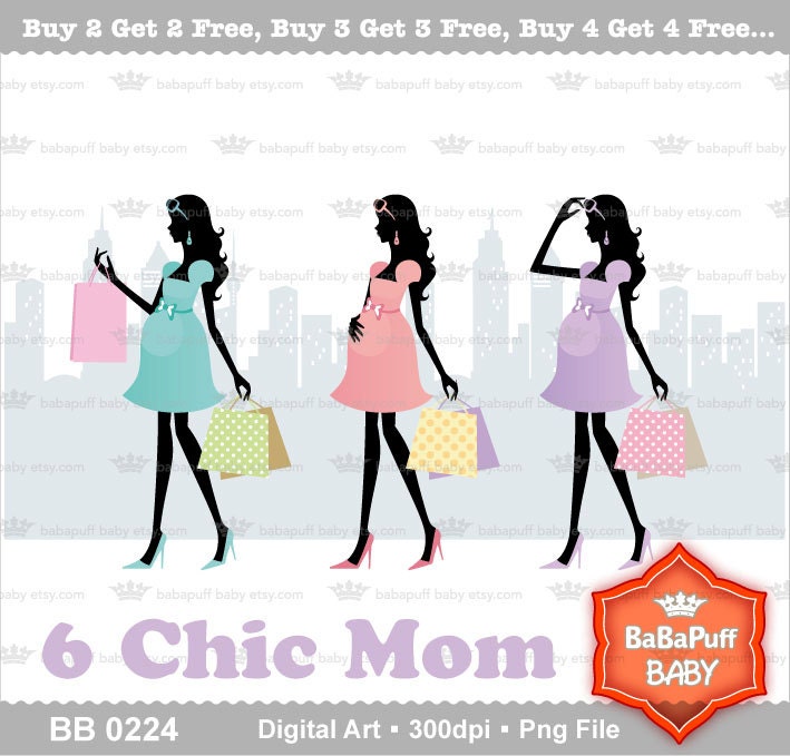 Buy 2 Get 2 Free ---- Set 11 Chic Mom, Pregnancy, Baby Shower Announcement, Mother ---- BB 0224