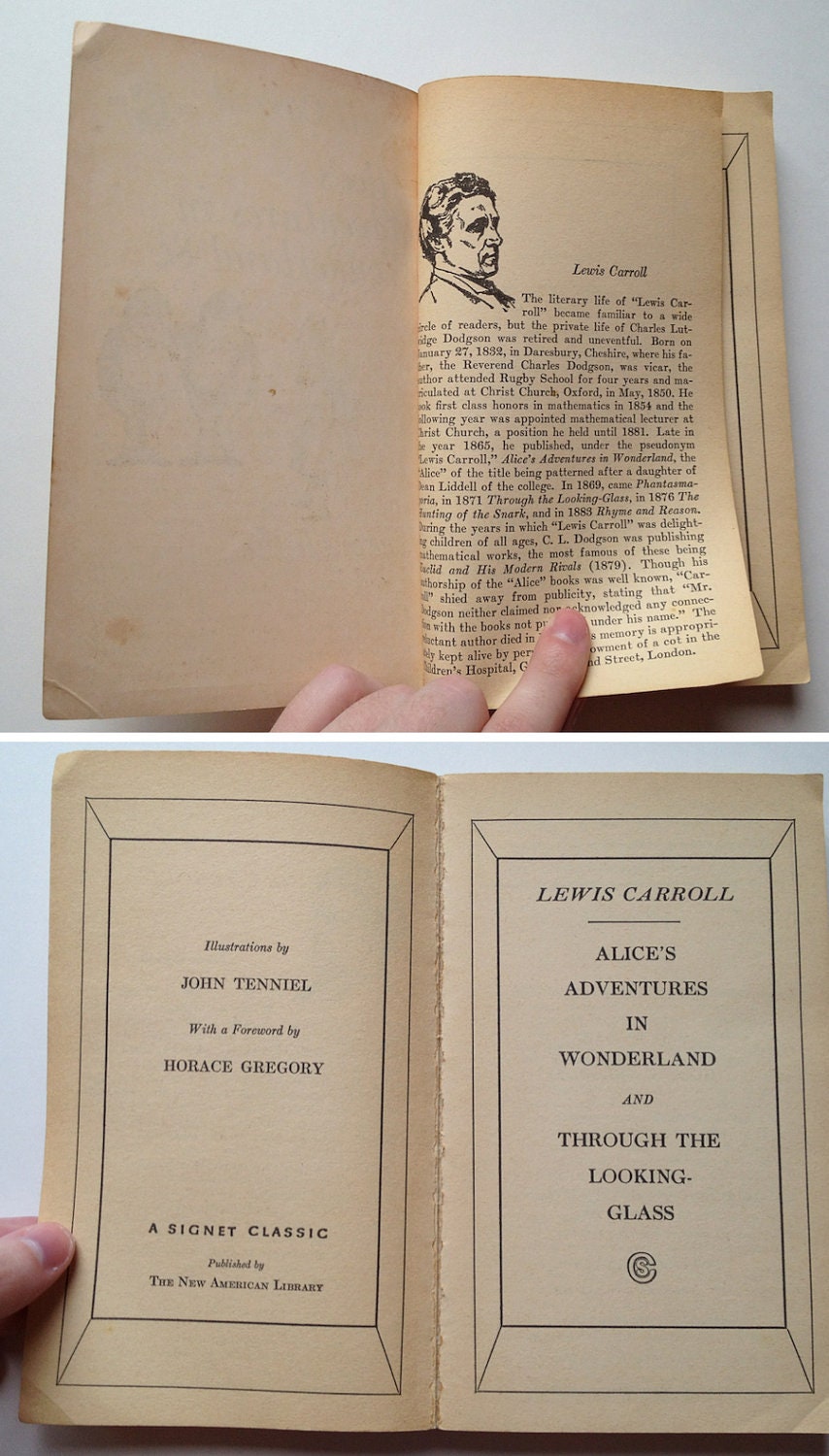 Alice's Adventures in Wonderland and Through the Looking-Glass by Lewis Carroll