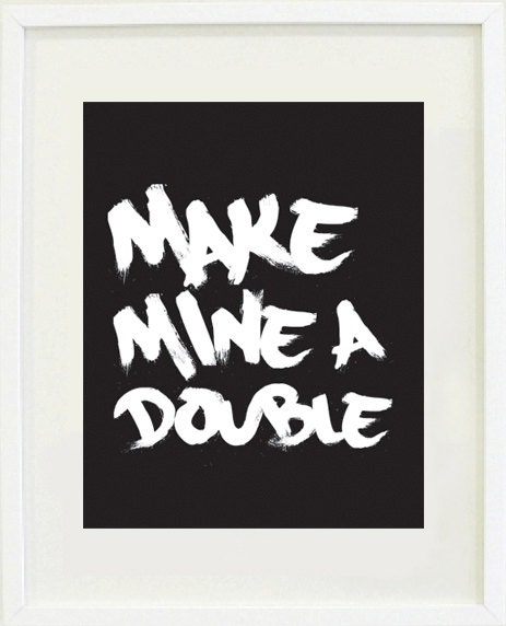 Print Inspirational: 8 "X 10" Bar print, Typography, Office Art, Wall print gallery, graffiti