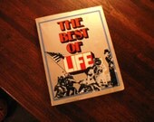 The Best of LIFE Photographs 1936 -1972.  Published 1973.