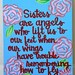 Sisters are angels... Canvas Painting 11"X14"