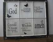 The Serenity Prayer- Upcycled Vintage / Antique Farmhouse Window AA CA NA Counselors Social Workers Christians  (Custom Work Available)