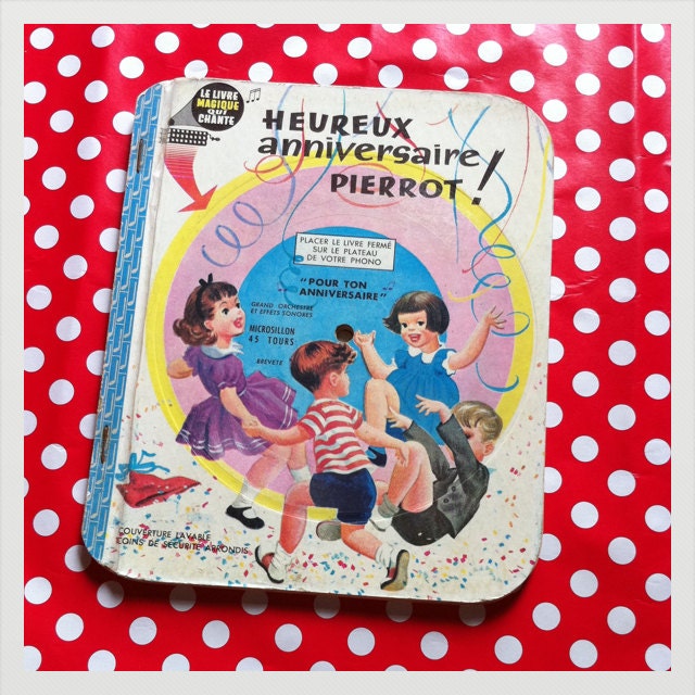 Vintage children's vinyl book and record on the cover - 45 RPM- Heureux anniversaire Pierrot- paper record