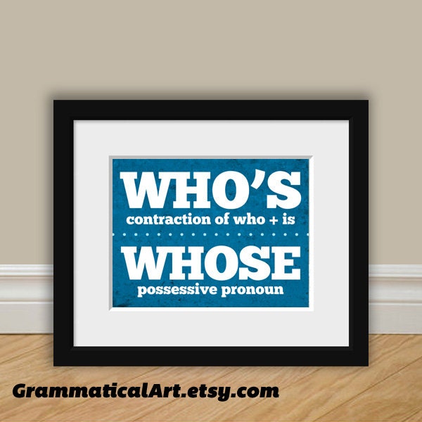 Grammar Who's Whose Print - English  Geekery Gift - Teacher Gift / Gifts for Teachers Book Lover Typographic Print
