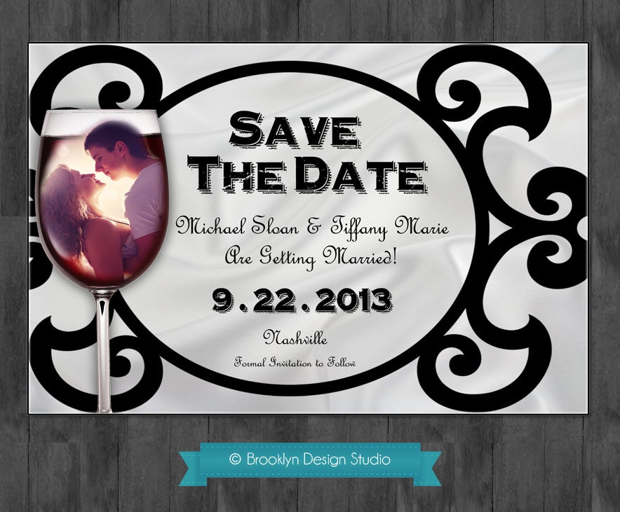 Save The Date Elegant Wine Glass Theme with Photo-Custom Announcement - Black and White Satin - Digital File