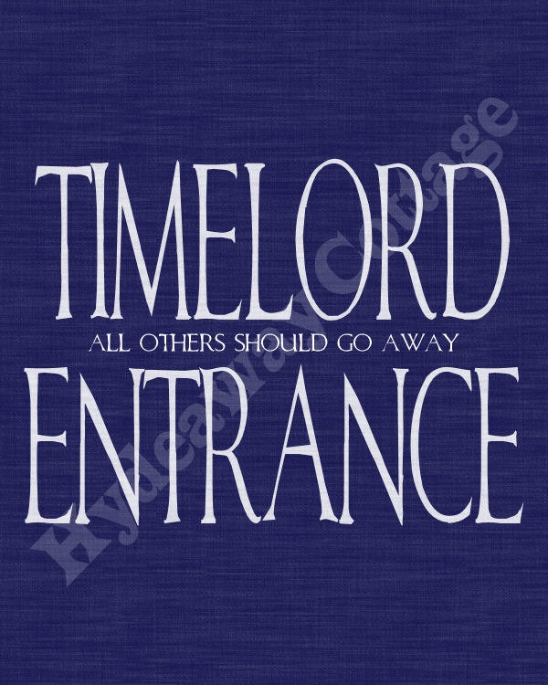 Timelord Entrance PRINT (8X10) (Blue Back)
