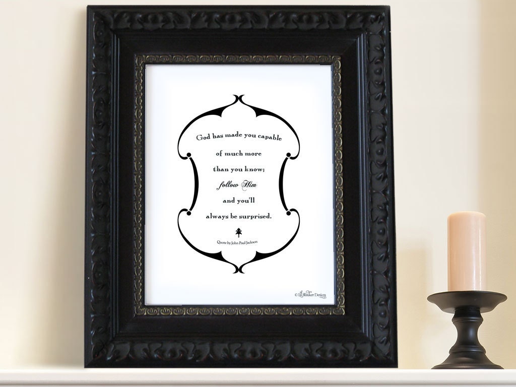 Christian art print 8x10 inspirational wall art scripture artwork home decor typography print God has made you capable Quote