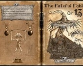 The Fateful Fable of 13 - Limited Edition Book
