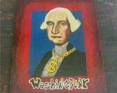 George Washington Gangster