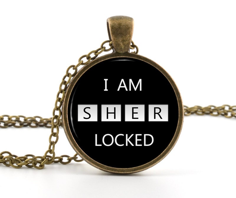 Sherlock Necklace - I am Sherlocked Pendant - Sherlock Holmes Jewelry - Black and White Memorable Quote Art - Picture Jewellery - Gift Bag